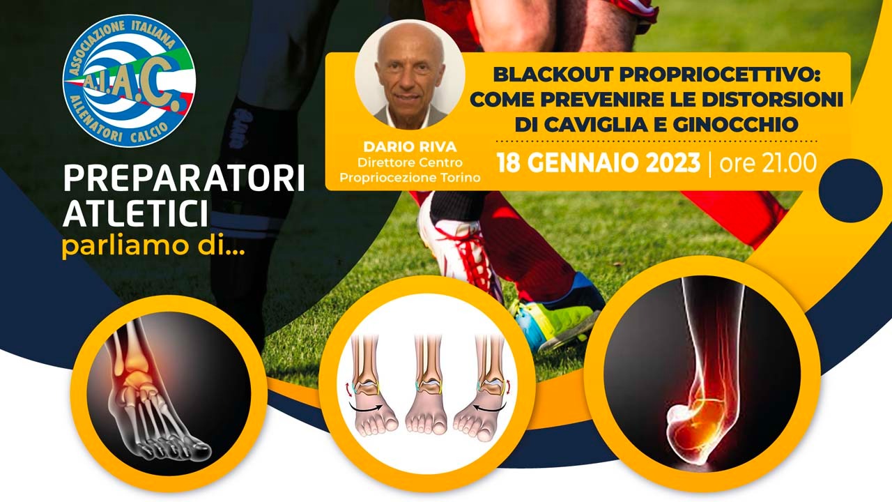 BLACKOUT PROPRIOCETTIVO: COME PREVENIRE LE DISTORSIONI DI CAVIGLIA E GINOCCHIO